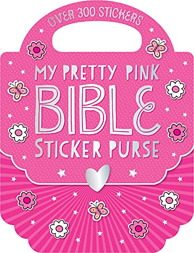 My Pretty Pink Bible Sticker Purse [Paperback]
