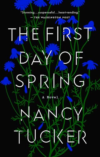 The First Day of Spring A Novel [Paperback]