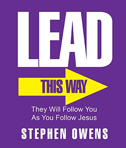 Lead They Will Follow You As You Follow Jesus [Paperback]