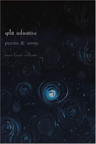 Split Infinitive  Poems and Songs [Paperback]
