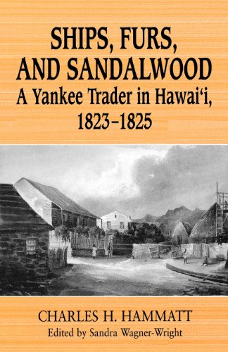 Ships, Furs, And Sandalwood [Paperback]