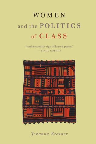Women and the Politics of Class [Paperback]