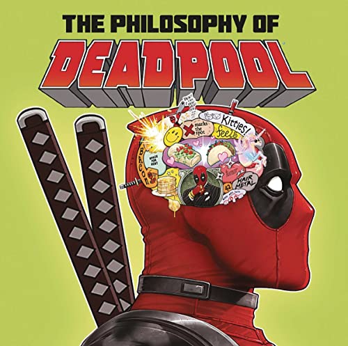 The Philosophy of Deadpool [Hardcover]