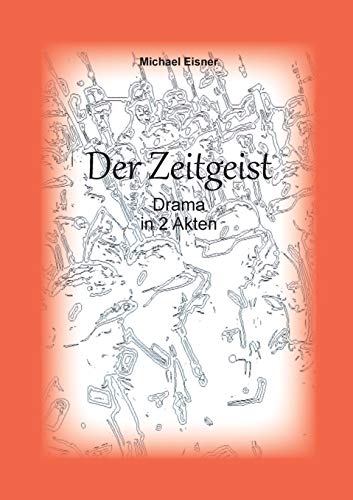 Der Zeitgeist (german Edition) [Paperback]