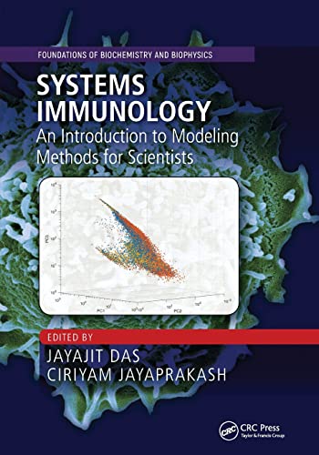 Systems Immunology: An Introduction to Modeling Methods for Scientists [Paperback]