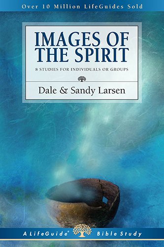 Images Of The Spirit (lifeguide Bible Studies) [Paperback]