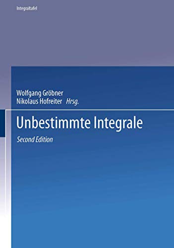 Unbestimmte Integrale [Paperback]