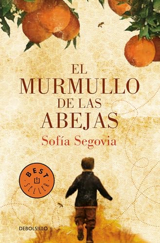El murmullo de las abejas / The Murmur of Bees [Paperback]