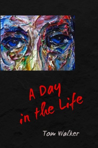 A Day In The Life [Paperback]