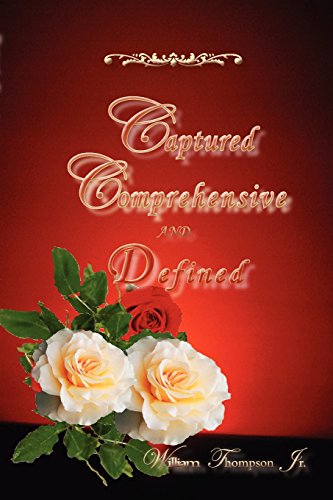 Captured, Comprehensive, And Defined [Paperback]