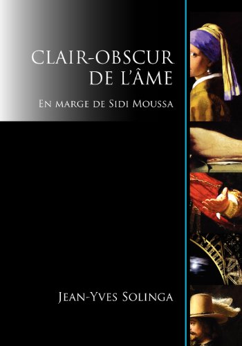 Clair-Obscur De L'me En Marge De Sidi Moussa (french Edition) [Paperback]