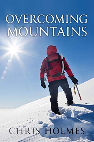 Overcoming Mountains [Paperback]