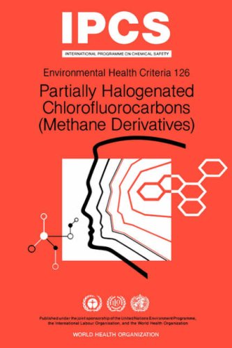 Partially Halogenated Chlorofluorocarbons (Methane Derivatives) [Paperback]