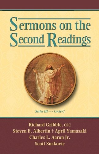 Sermons on the Second Readings, Series III , Cycle C [Paperback]
