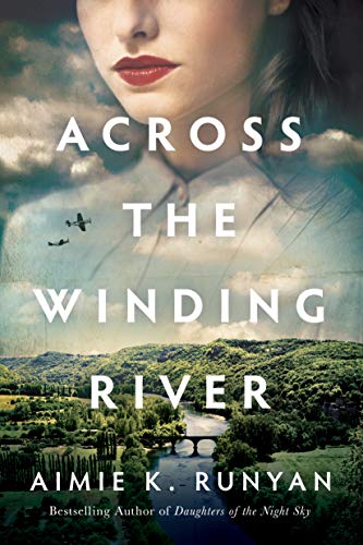 Across The Winding River                 [TRADE PAPER         ]