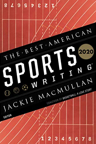 The Best American Sports Writing 2020 [Paperback]