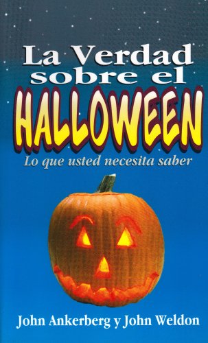 La Verdad Sobre El Halloween  Facts On Halloween (spanish Edition) [Paperback]