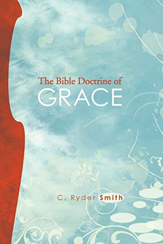 Bible Doctrine of Grace [Paperback]