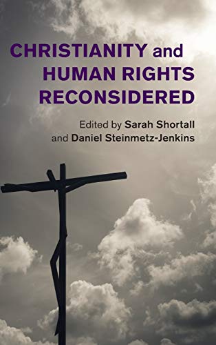 Christianity and Human Rights Reconsidered [Hardcover]