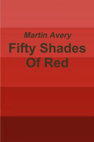Fifty Shades Of Red [Paperback]