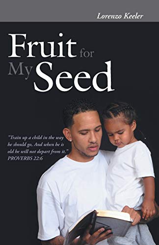 Fruit For My Seed [Paperback]