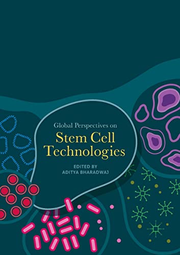 Global Perspectives on Stem Cell Technologies [Paperback]