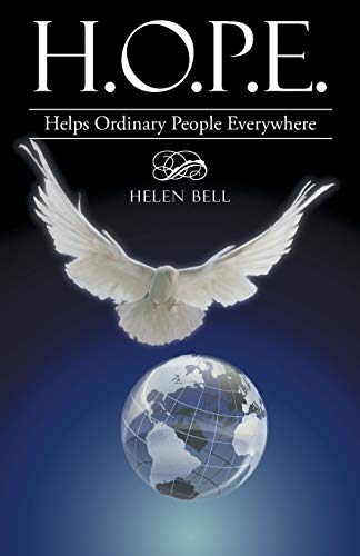 H.O.P.E. Helps Ordinary People Everywhere [Paperback]