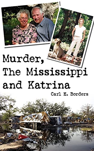 Murder the Mississippi and Katrina [Paperback]