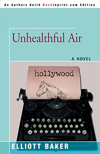 Unhealthful Air [Paperback]