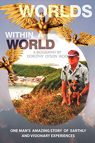 Worlds Within a World  A Biography [Paperback]