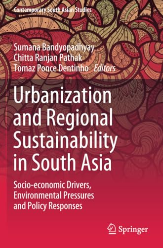 Urbanization and Regional Sustainability in South Asia Socio-economic Drivers,  [Paperback]