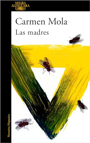 Las madres / The Mothers [Paperback]