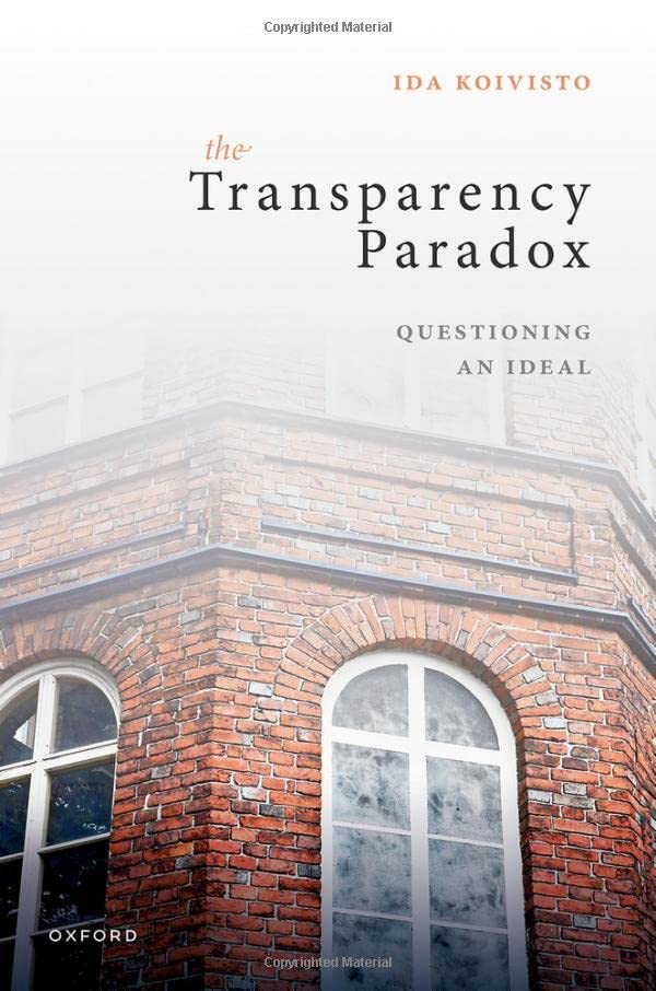 The Transparency Paradox [Hardcover]