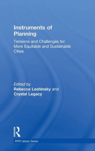 Instruments of Planning Tensions and challenges for more equitable and sustaina [Hardcover]