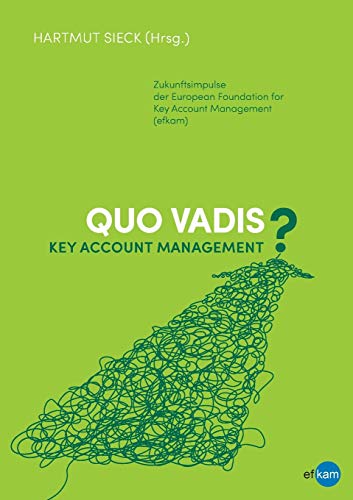 Quo Vadis Key Account Management