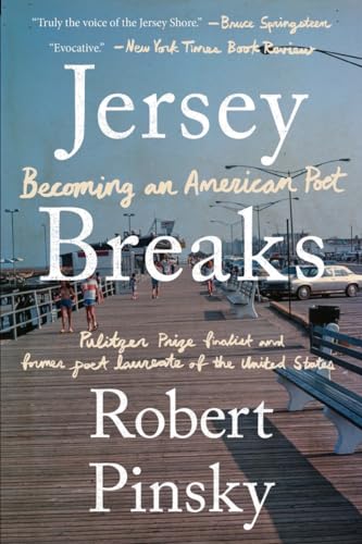 Jersey Breaks Becoming an American Poet [Paperback]
