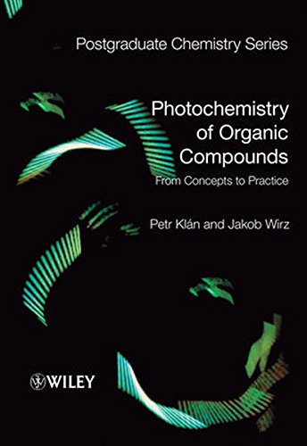 Photochemistry of Organic Compounds From Concepts to Practice [Paperback]