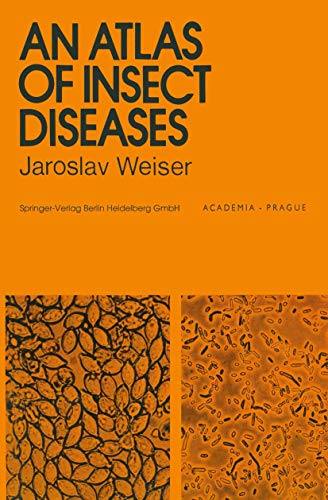 An Atlas of Insect Diseases [Paperback]
