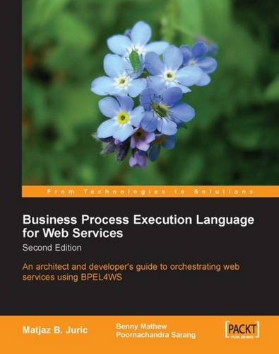 Business Process Execution Language for Web Services [Paperback]