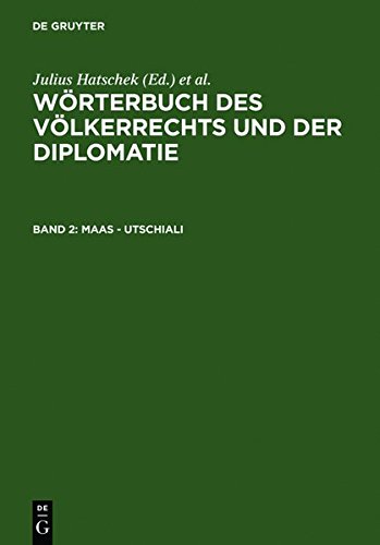 Wrterbuch des Vlkerrechts und der Diplomatie [Hardcover]