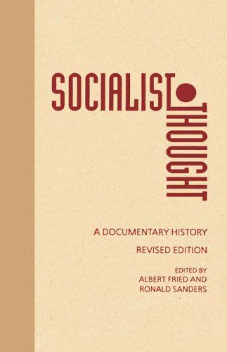 Socialist Thought  A Documentary History [Hardcover]