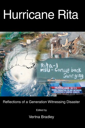 Hurricane Rita Reflections Of A Generation Witnessing Disaster [Paperback]
