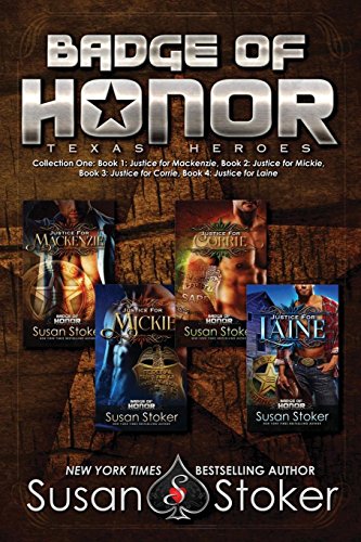 Badge of Honor  Texas Heroes Collection One [Paperback]