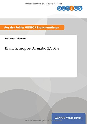 Branchenreport Ausgabe 2/2014 (german Edition) [Paperback]