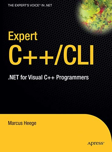 Expert Visual C++/CLI .NET for Visual C++ Programmers [Hardcover]