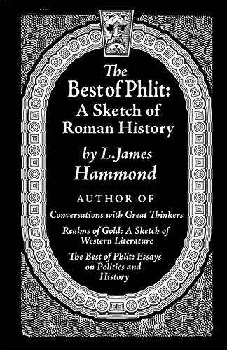 Best of Phlit  A Sketch of Roman History [Paperback]