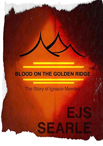 Blood on the Golden Ridge [Paperback]