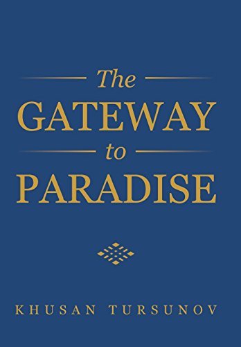 Gateway to Paradise [Hardcover]