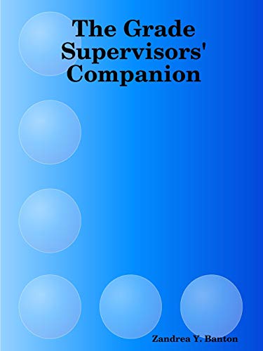 Grade Supervisors' Companion [Paperback]
