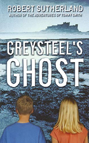 Greysteel's Ghost [Paperback]